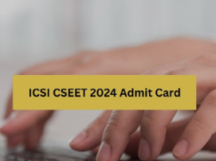 आईसीएसआई सीएसईईटी का एडमिट कार्ड जारी, इस Direct Link से करें डाउनलोड